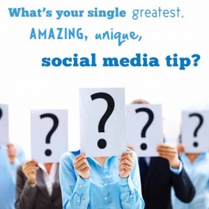 Greatest Social Media Tip